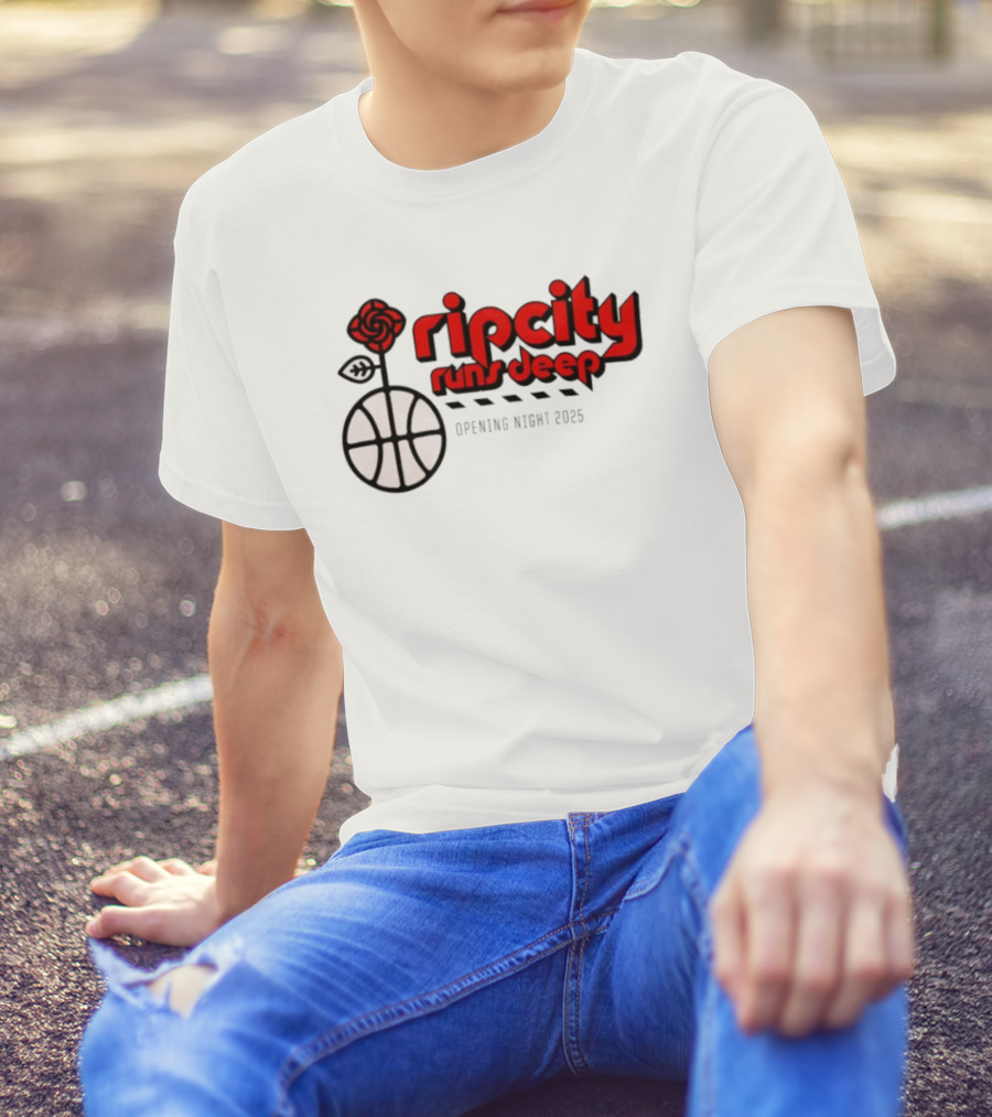 Ripcity Runs Deep Portland Trail Blazers Opening Night 2025 T-Shirt