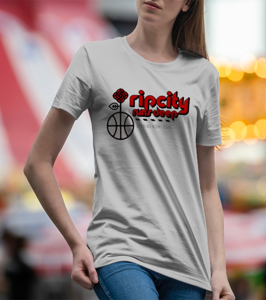 Ripcity Runs Deep Portland Trail Blazers Opening Night 2025 T-Shirt