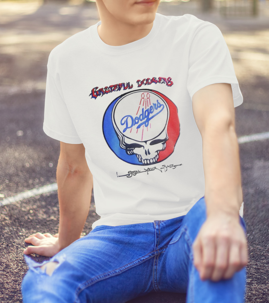 Grateful Dodgers Dodgers Skull Steal Your Base T-Shirt