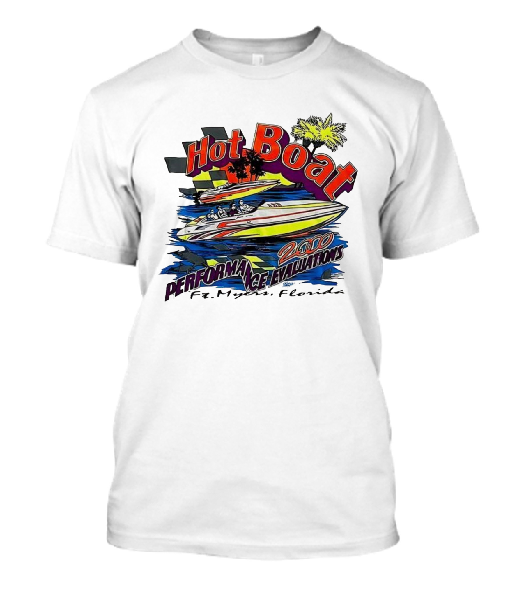 Hot Boat Performance Evaluations 2000 Ft. Myers Florida T-Shirt