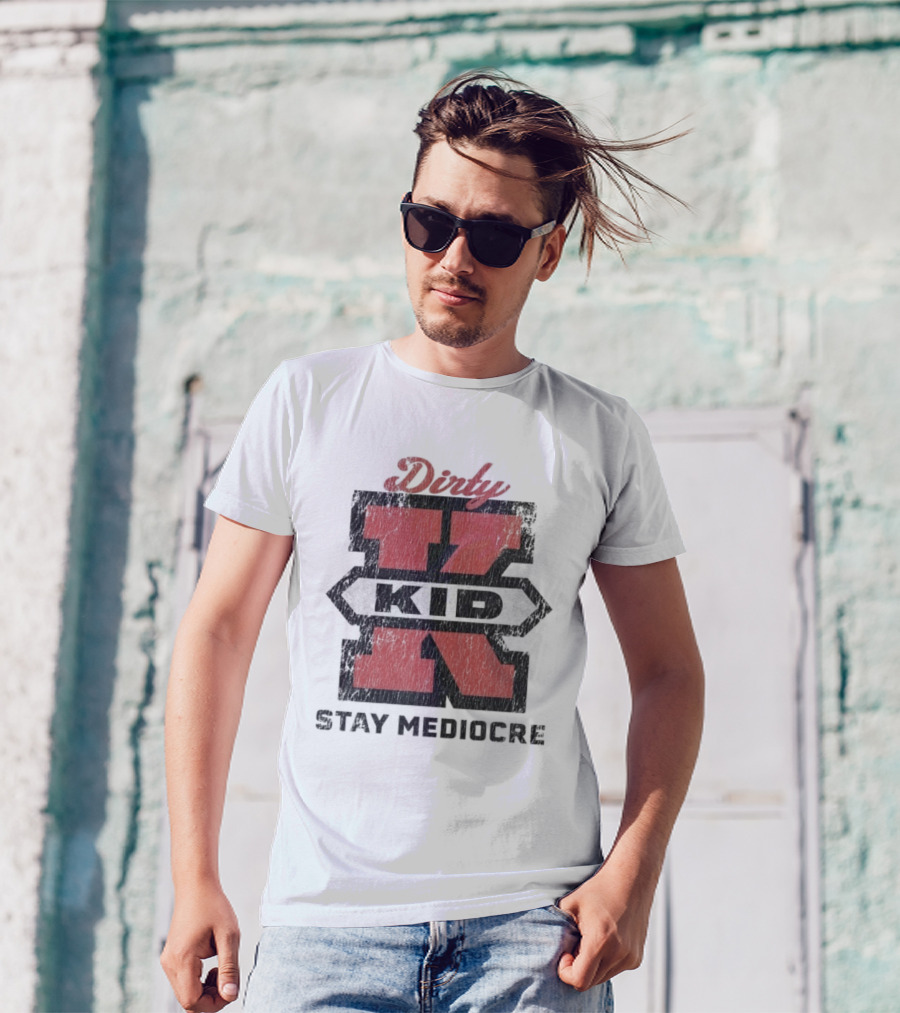 Dirty Kid Super X Stay Mediocre T-Shirt