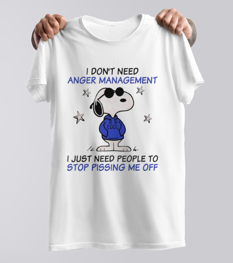 Snoopy Cool Attitude Anger Management Stop Pissing Me Off T-Shirt