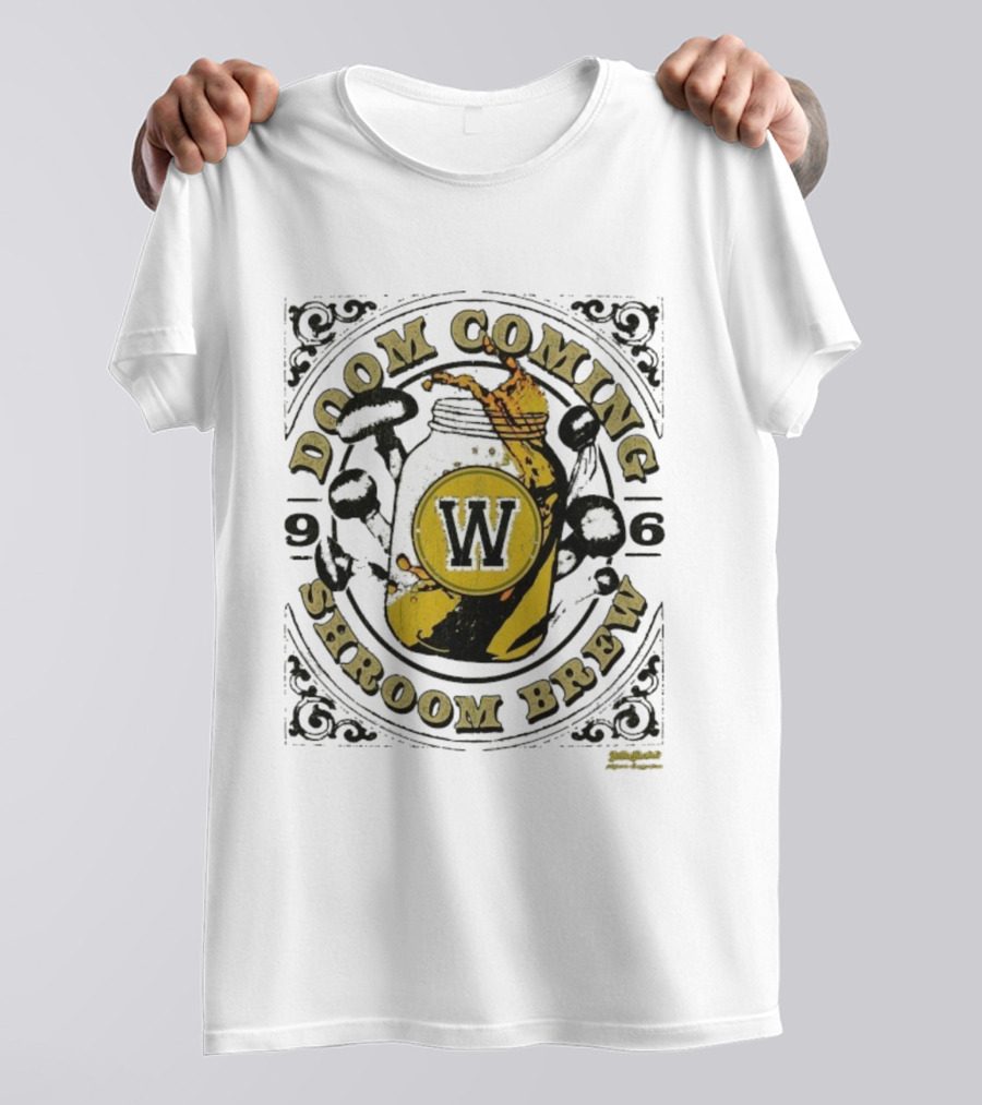 Doom Coming Shroom Brew W Yellowjackets T-Shirt