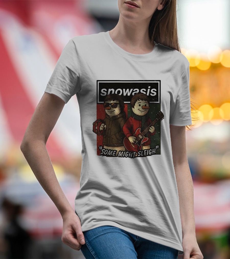 Snowasis Christmas Some Might Sleigh Snowman Band Holiday Pun T-Shirt