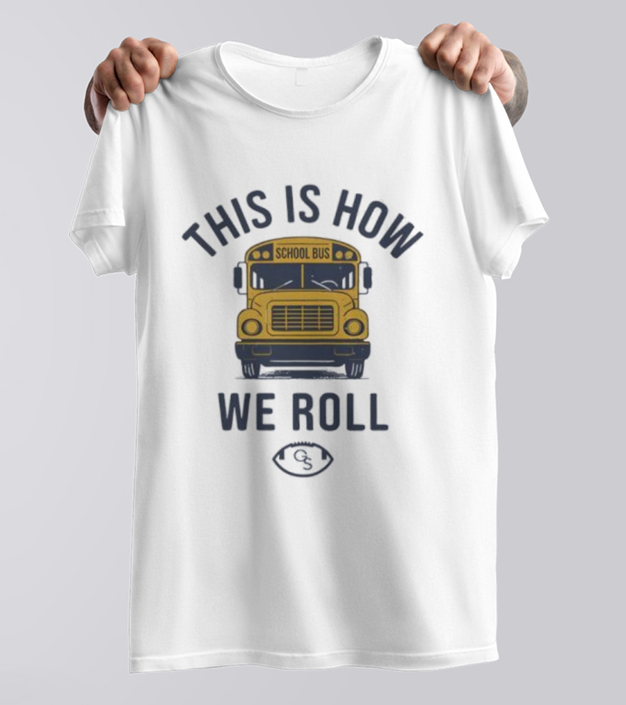 THIS IS HOW WE ROLL SCHOOL BUS FOOTBALL 131 T-Shirt