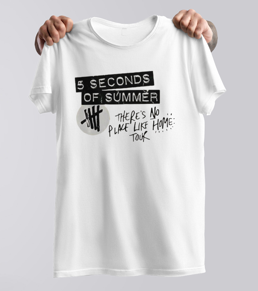 5 Seconds Of Summer There's No Place Like Home Tour T-Shirt