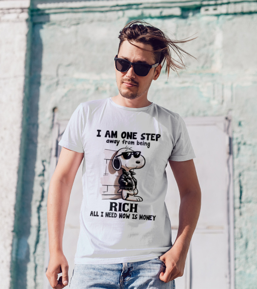 Peanuts Snoopy Cool Rich Attitude One Step Away From Money T-Shirt
