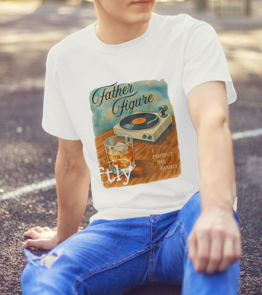 Father Figure I Protect The Family Vintage Record Player And Whiskey Glass T-Shirt
