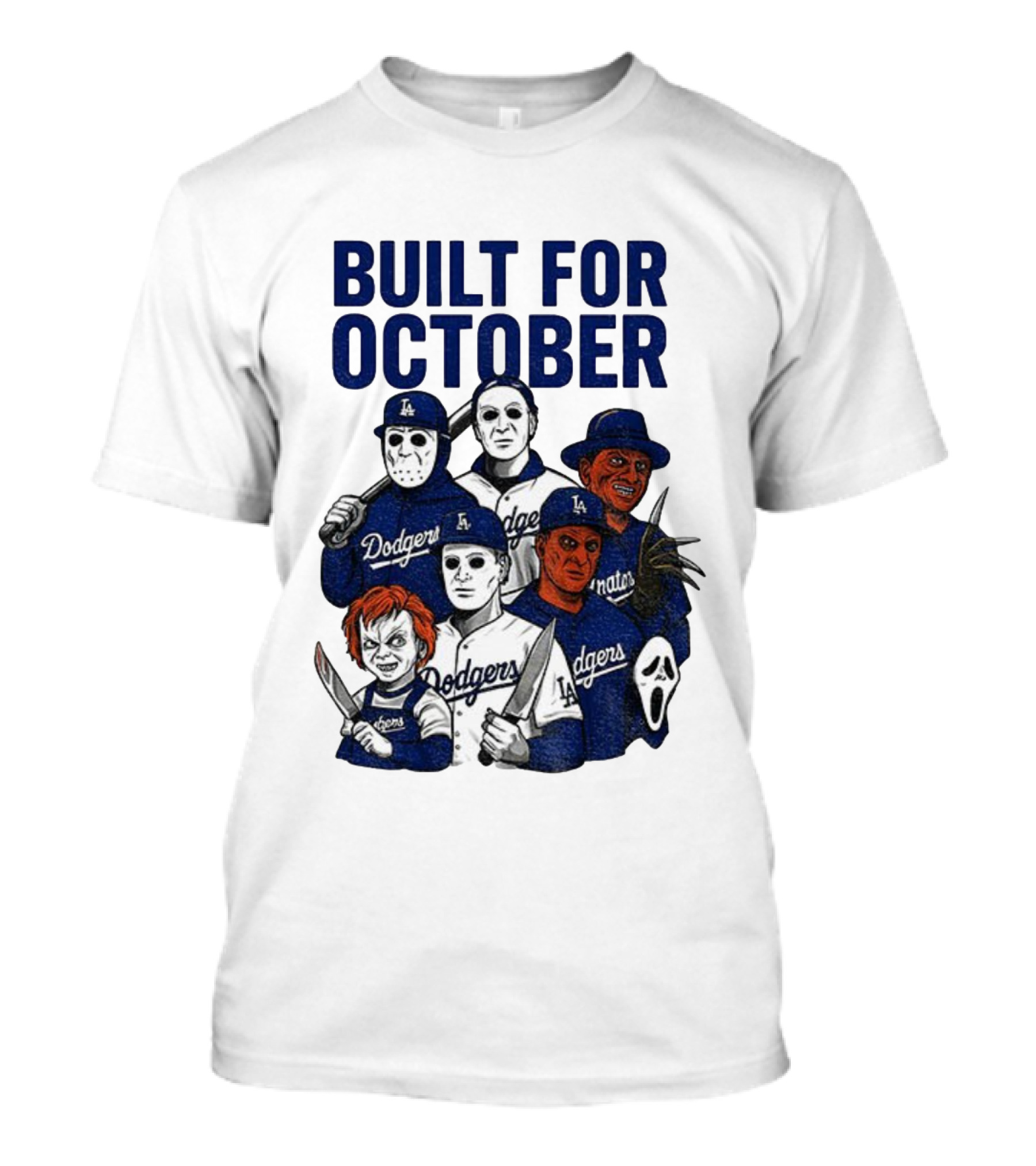 Built For October Michael Myers Freddy Krueger Chucky Ghostface Los Angeles Dodgers MLB 2025 T-Shirt