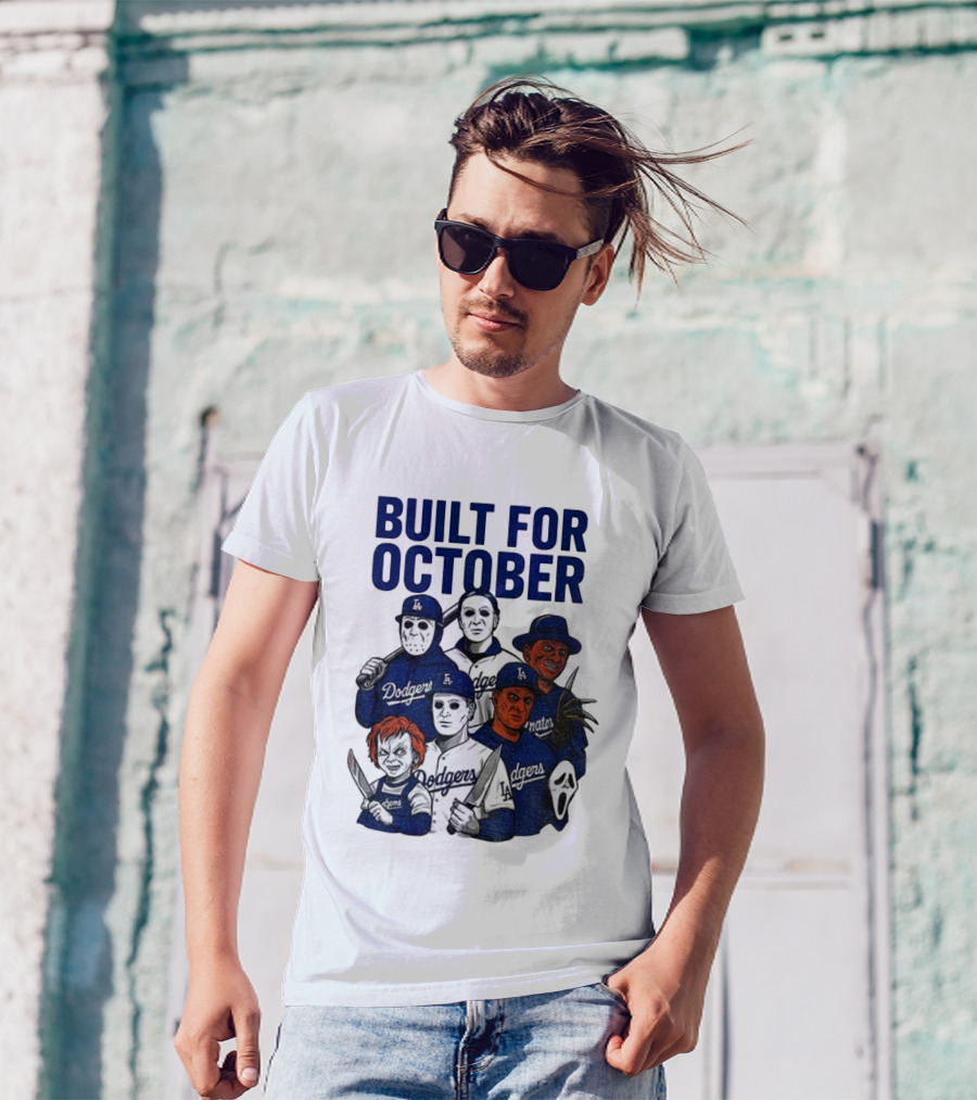 Built For October Michael Myers Freddy Krueger Chucky Ghostface Los Angeles Dodgers MLB 2025 T-Shirt