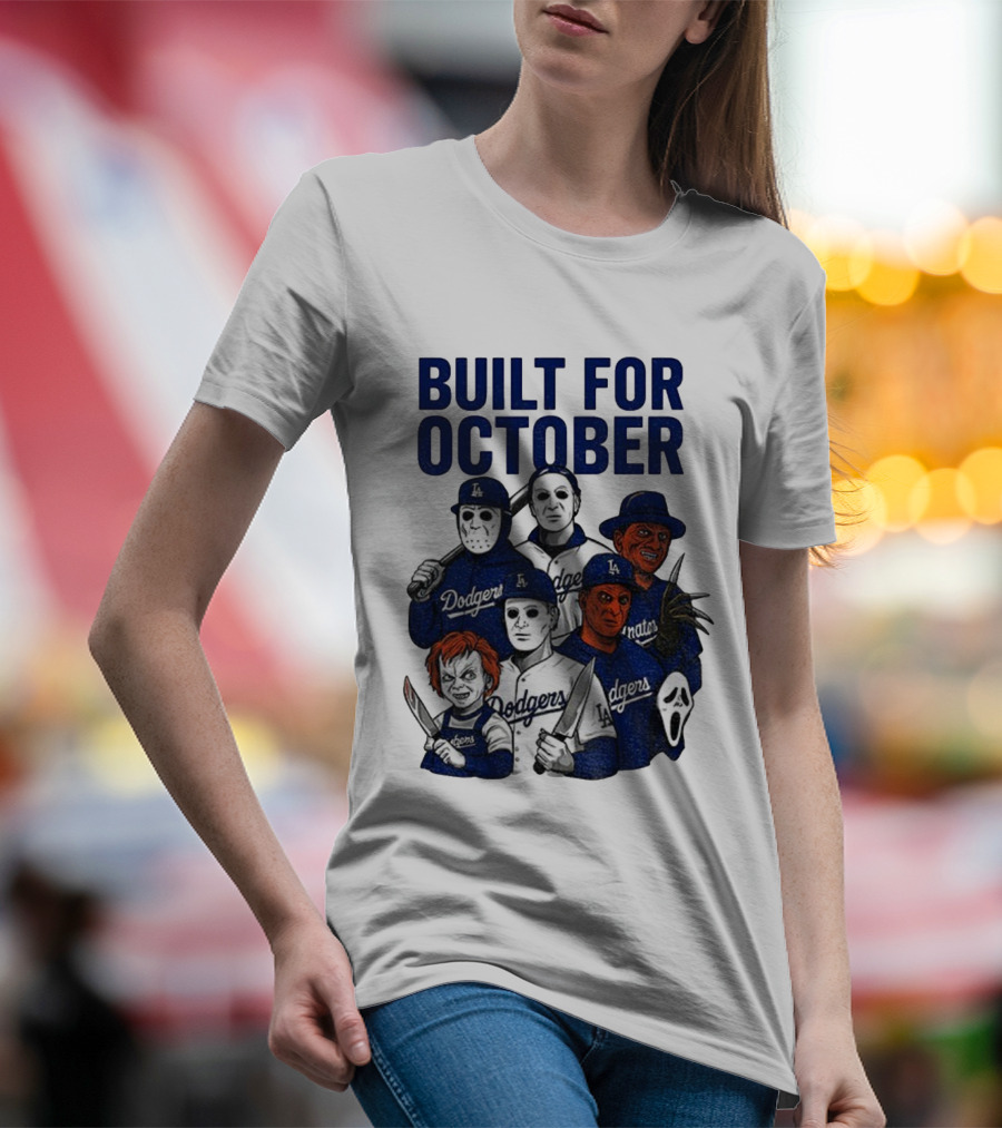 Built For October Michael Myers Freddy Krueger Chucky Ghostface Los Angeles Dodgers MLB 2025 T-Shirt