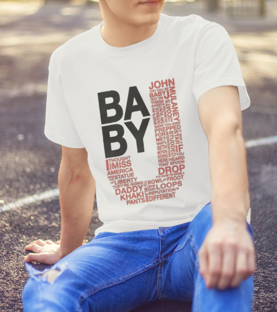 John Mulaney BABY J Tour Words And Quotes T-Shirt