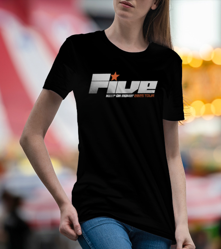 FIVE Keep On Movin Greatest Tour 2025 Star Premium T-Shirt