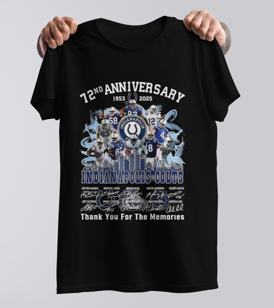 72nd Anniversary 1953-2025 Indianapolis Colts Thank You For The Memories Player Signatures T-Shirt