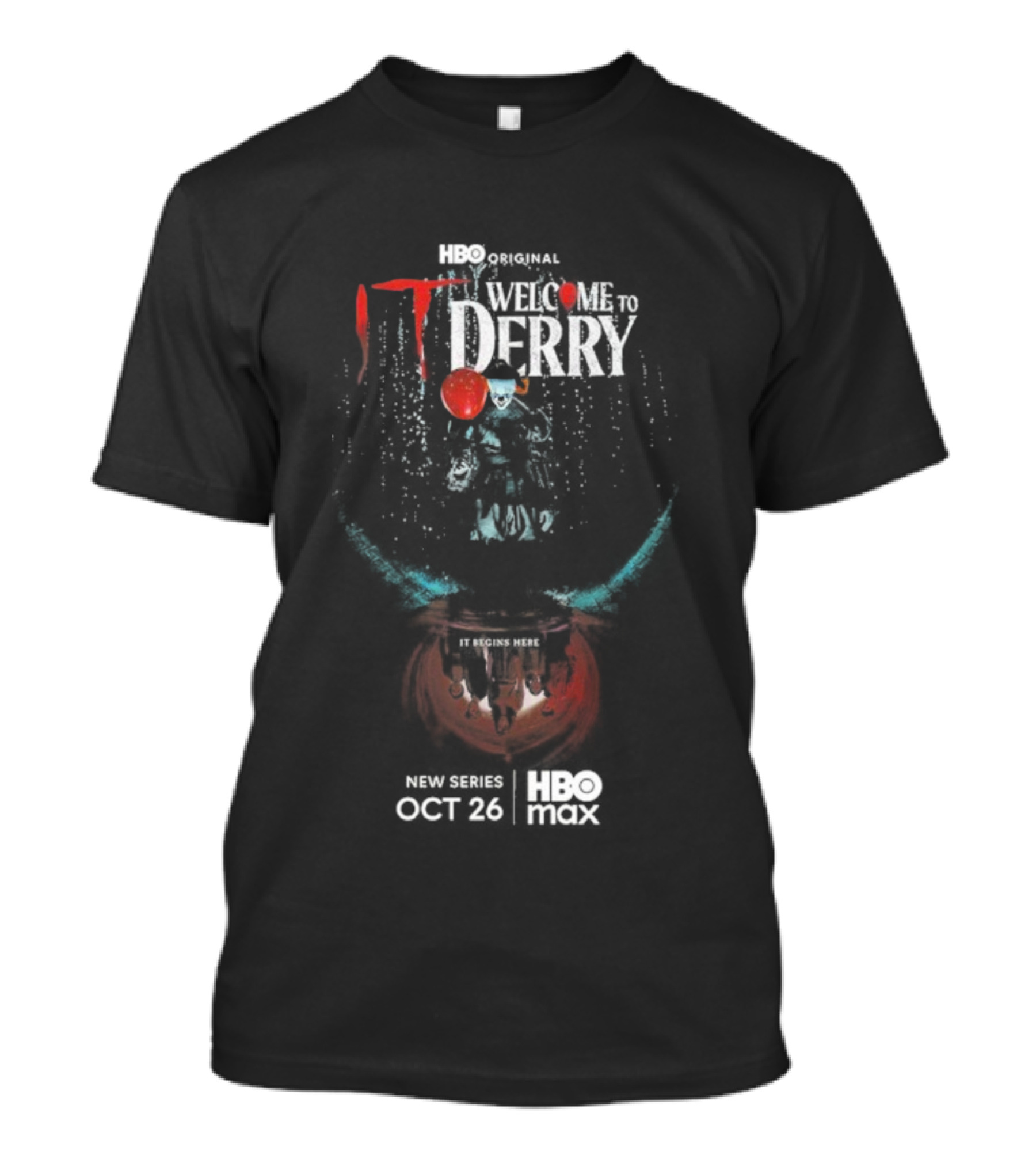 IT Welcome To Derry HBO Max Streaming October 26 2025 Pennywise Horror Series T-Shirt