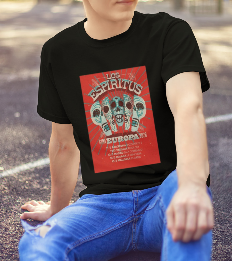 Los Espiritus Gira Europa 2026 Tour Dates Barcelona Valencia Madrid Málaga Mallorca T-Shirt