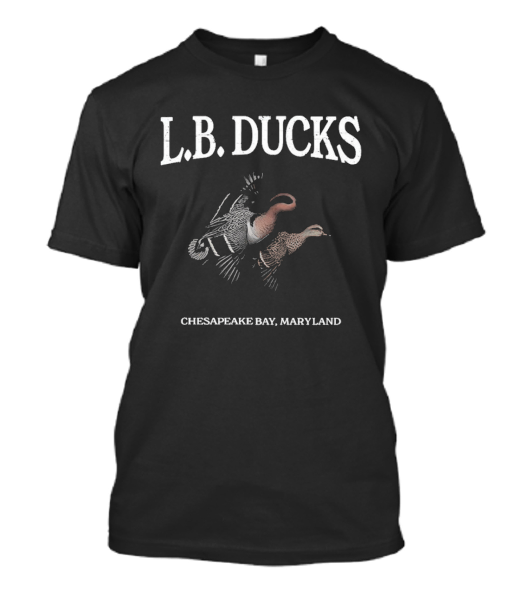 L.B. Ducks Chesapeake Bay Maryland Luke Borchelt T-Shirt