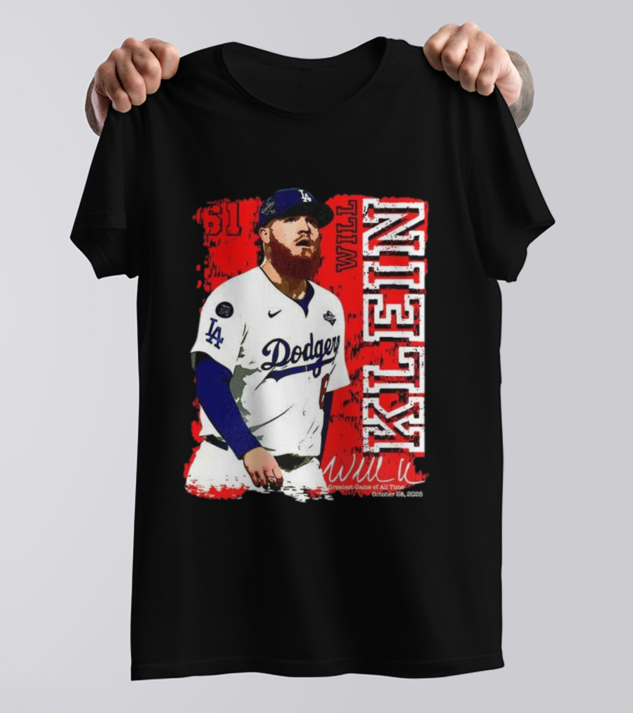 Will Klein Los Angeles Dodgers Number 61 Greatest Game Of All Time 2025 Signature T-Shirt
