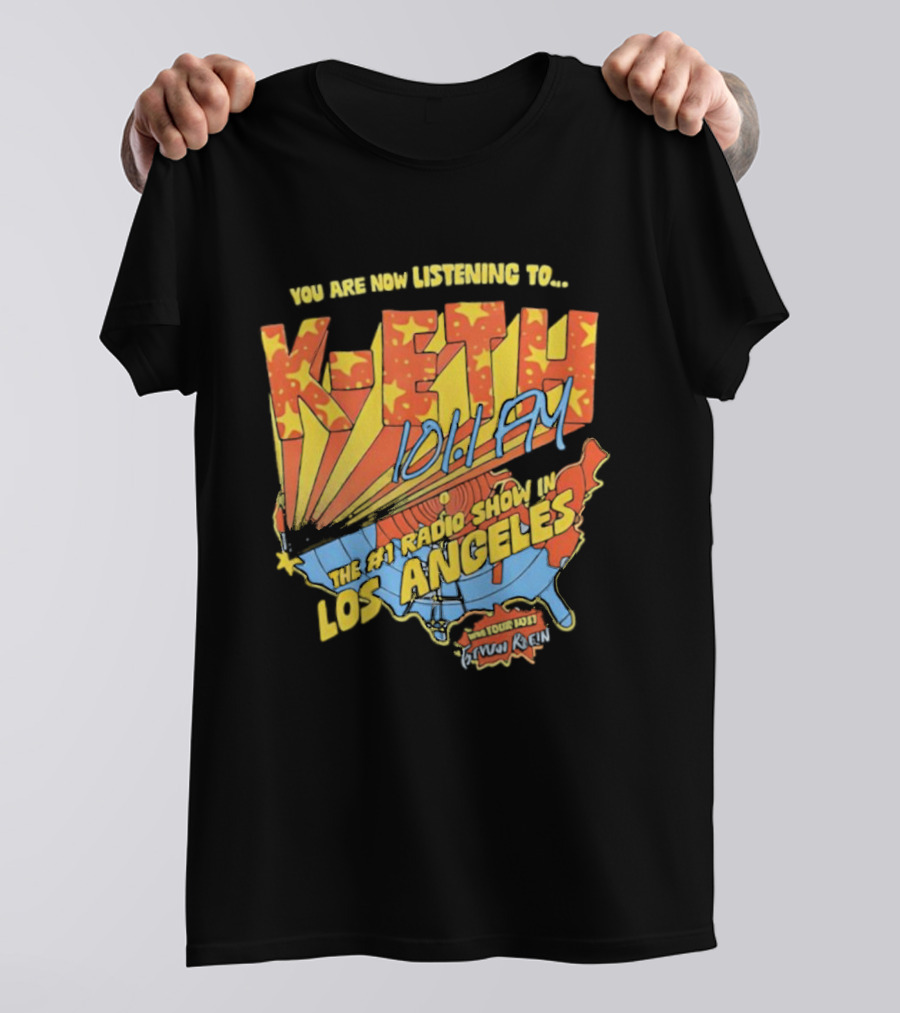 You Are Now Listening To K-ETH 101.1 FM The #1 Radio Show In Los Angeles T-Shirt