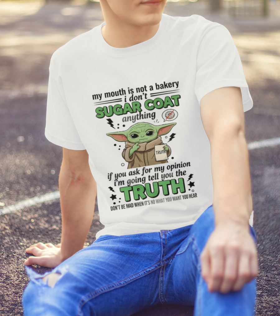 Baby Yoda Sugar Coat Truth Opinion Star Wars Humor T-Shirt