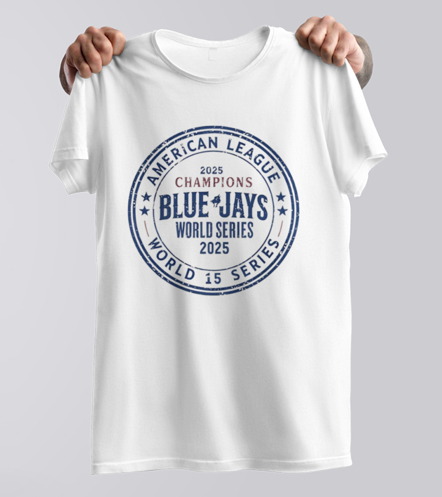 American League 2025 Champions Blue Jays World Series 15 T-Shirt