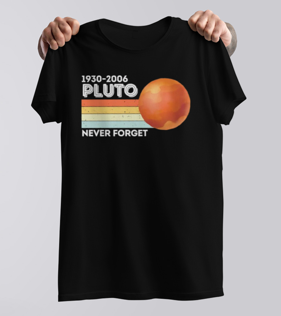 Pluto Never Forget 1930 2006 Vintage Retro Planet Tribute T-Shirt