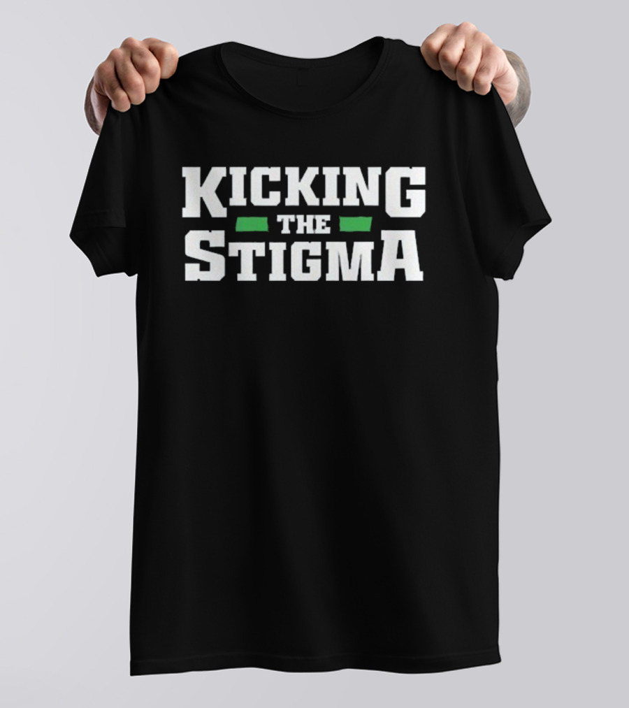 Kicking The Stigma Up And Adams Kay Adams T-Shirt