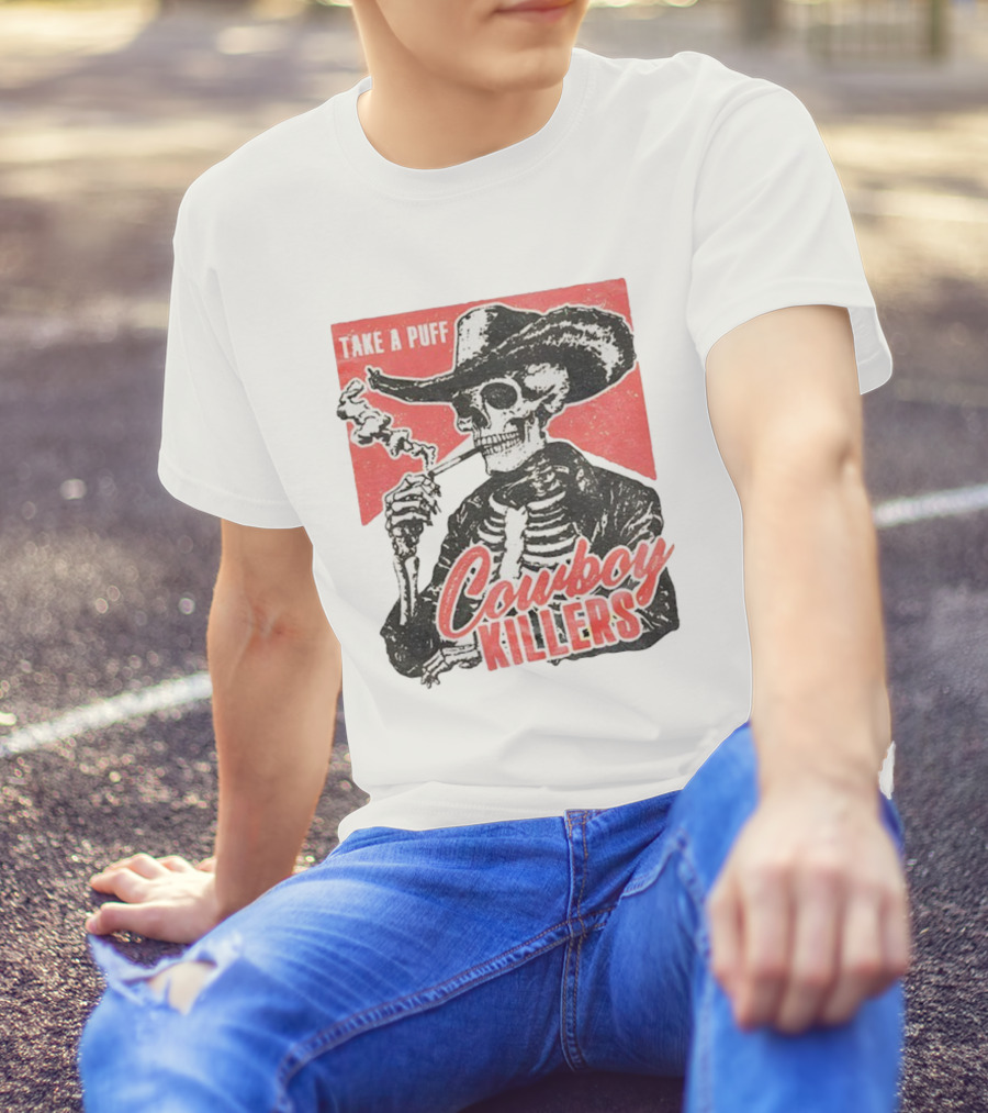 Take A Puff Smoking Skeleton Cowboy Killers T-Shirt