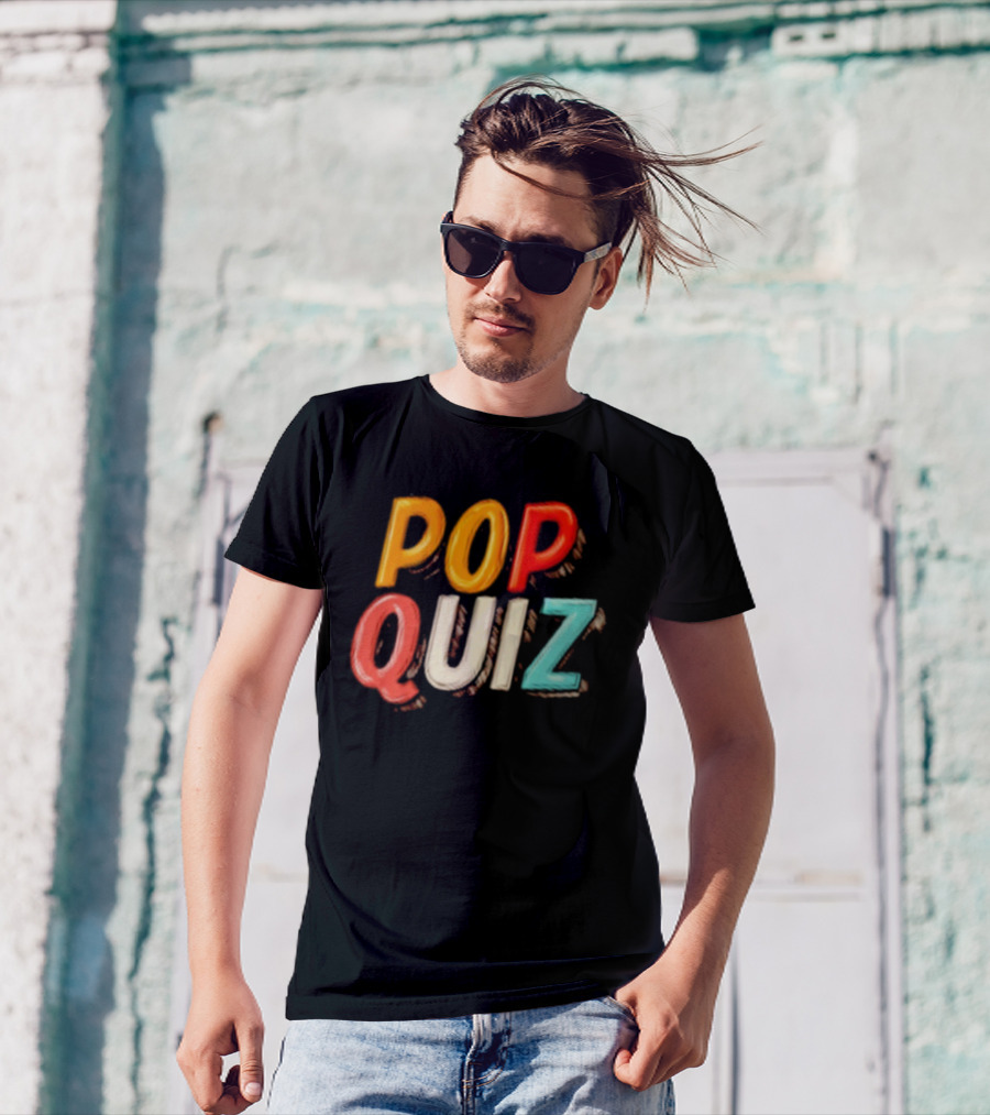 Pop Quiz Colorful Text Design T-Shirt