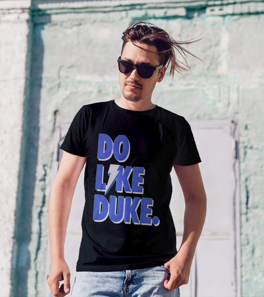 Duke Blue Devils Basketball Do Like Duke NBA T-Shirt