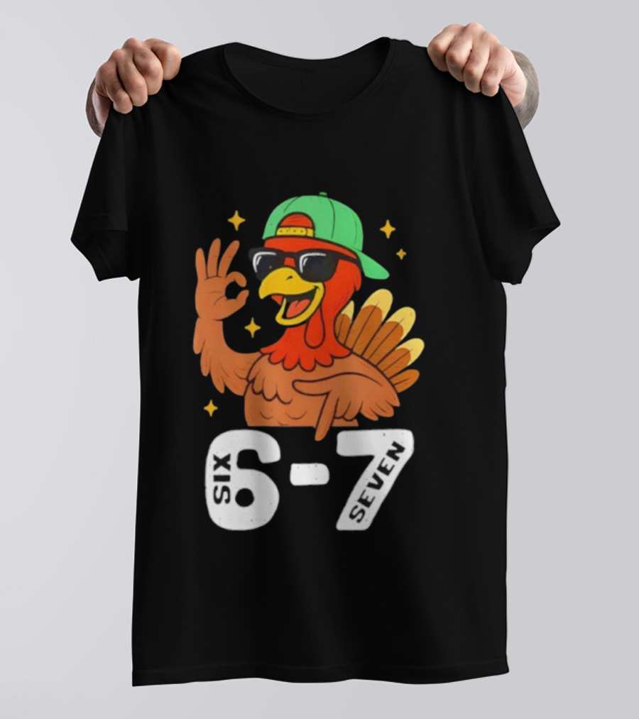 Six Seven Turkey Meme Gen Z Alpha Style T-Shirt