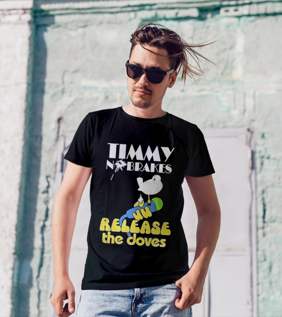 Timmy No Brakes Release The Doves Fun Colorful Design T-Shirt