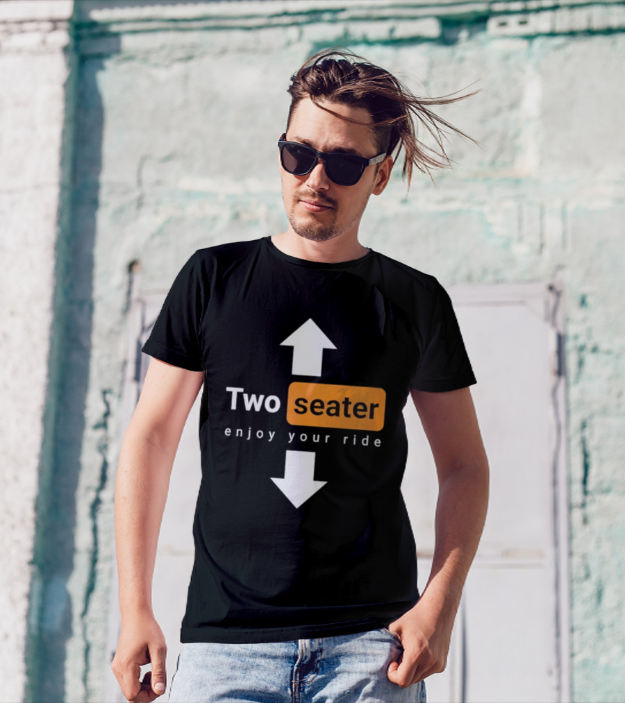 Two Seater Enjoy Your Ride Up Down Arrows T-Shirt
