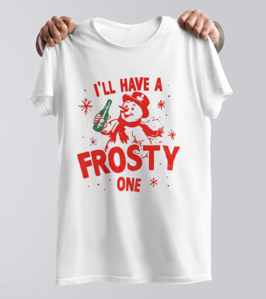 I’ll Have A Frosty One Snowman Christmas 2025 T-Shirt