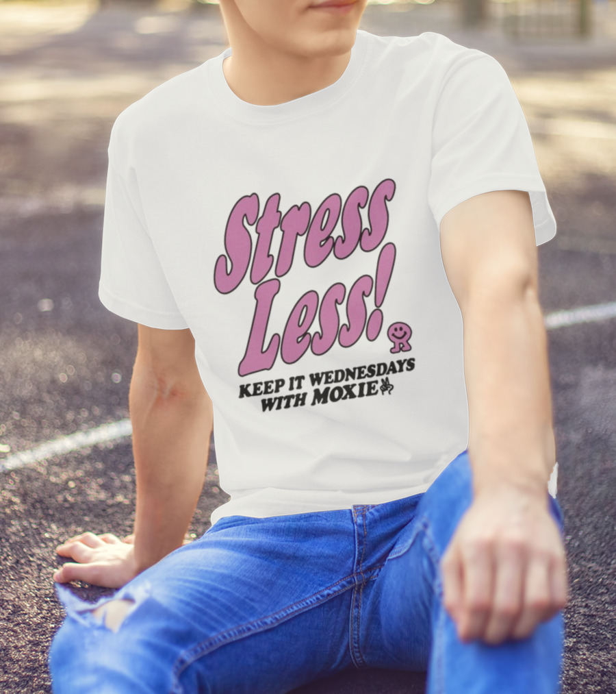 Stress Less Keep It Wednesdays With Moxie Smiley T-Shirt