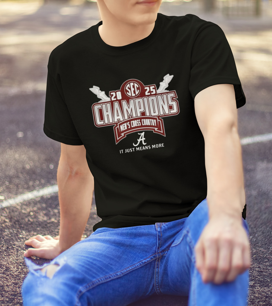 SEC 2025 Champions Alabama Crimson Tide Men’s Cross Country It Just Means More T-Shirt