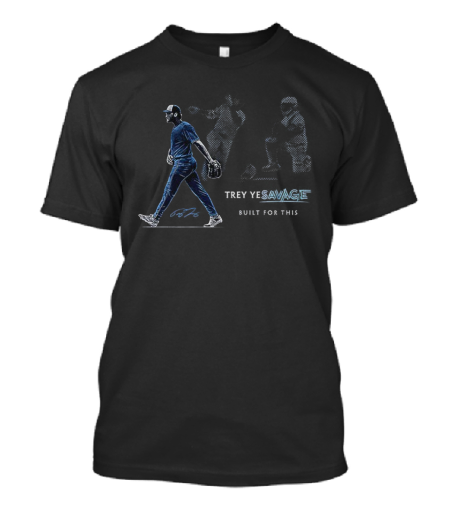 Trey Yesavage Built For This Signature Baseball Player Walking Determined Athletic Strength T-Shirt
