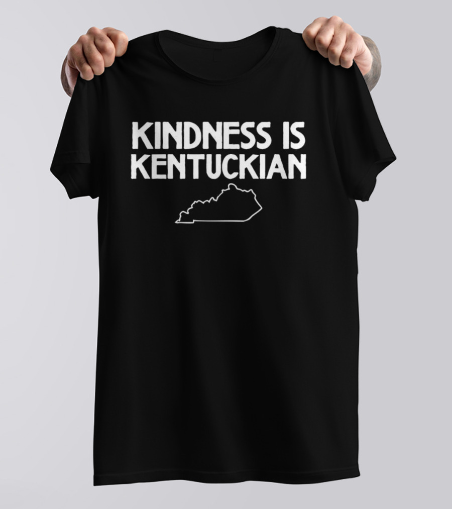Kindness Is Kentuckian State Outline T-Shirt