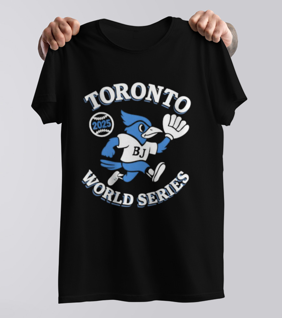 Toronto World Series 2025 BJ Bird Blue Jays T-Shirt