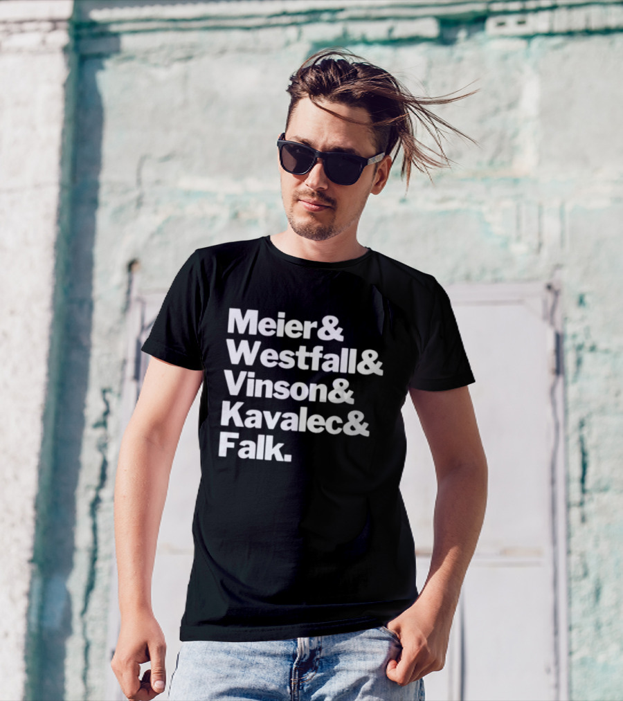 Meier Westfall Vinson Kavalec Falk Team Names Collaboration T-Shirt