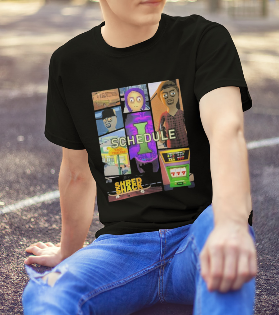 Schedule Shred Shack Game Cover Taco Ticklers 777 T-Shirt
