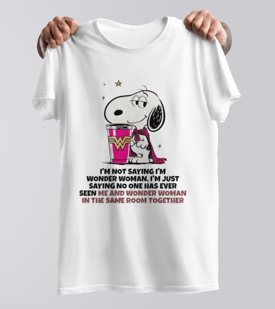 Snoopy And Wonder Woman Never Seen In The Same Room Together T-Shirt