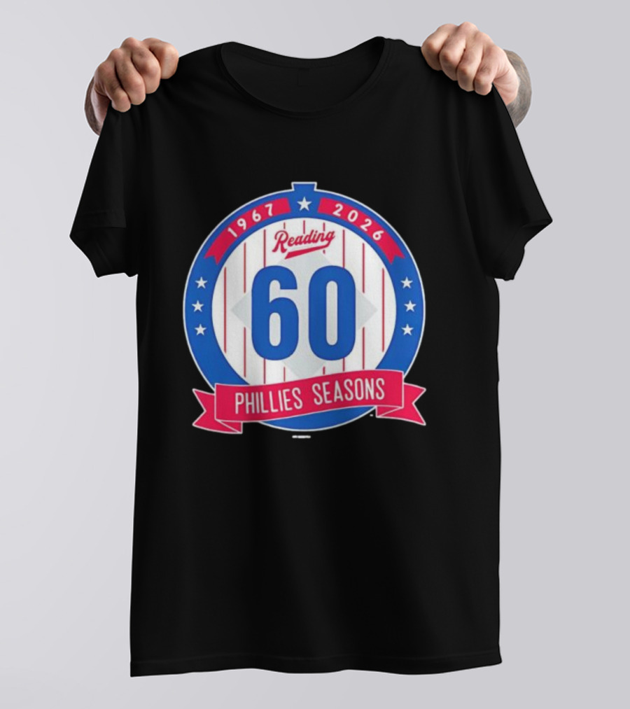 Reading Phillies 60th Anniversary 1967-2026 Phillies Seasons T-Shirt