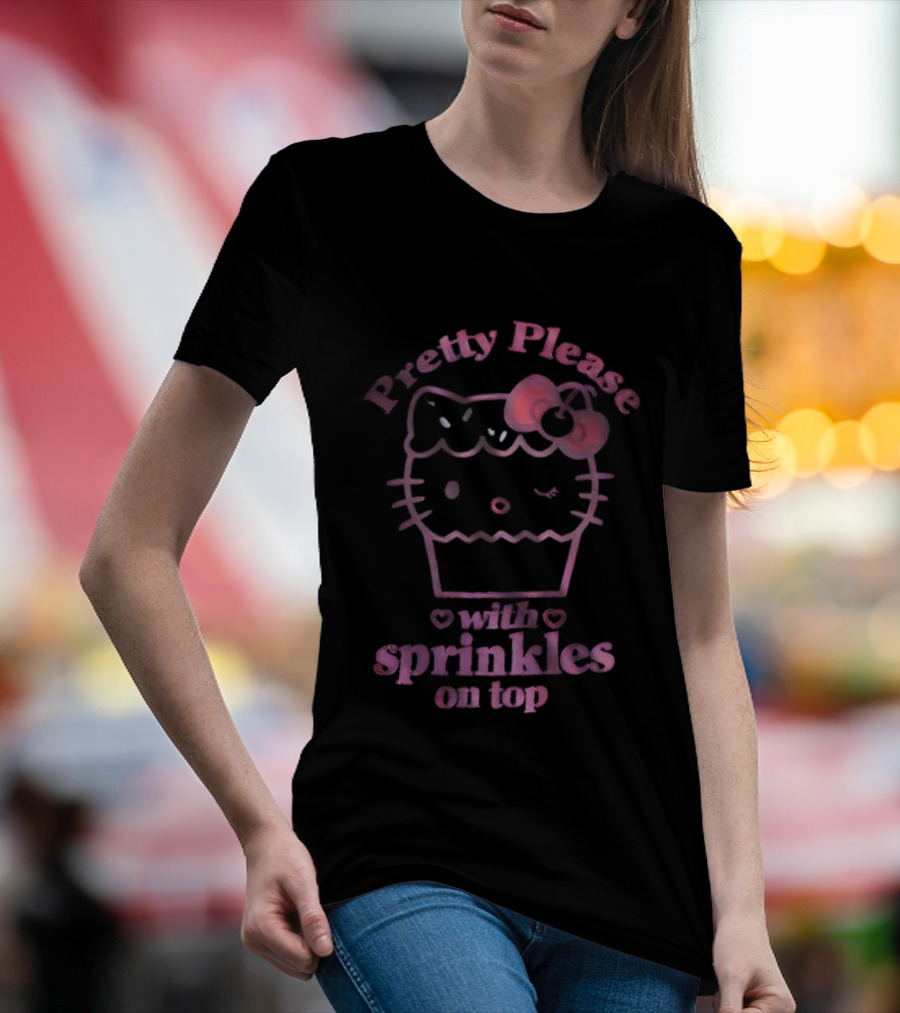 Hello Kitty Pretty Please With Sprinkles On Top Cupcake Bow T-Shirt