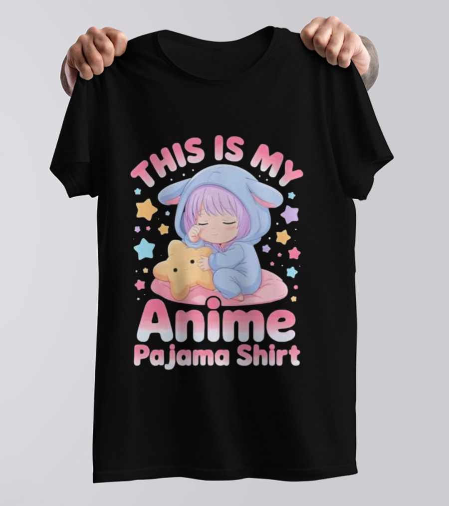 This Is My Anime Pajama Cute Sleeping Girl Kawaii T-Shirt