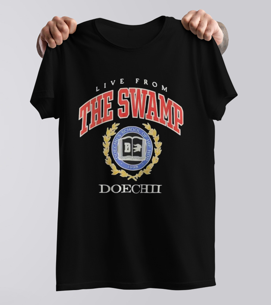 Live From The Swamp Doechii's School Of Hip Hop 1998 T-Shirt