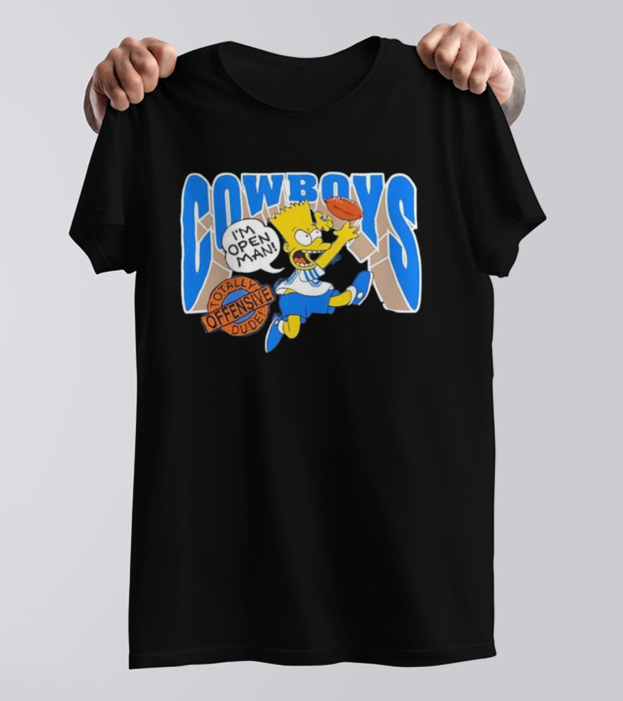 The Simpsons Bart Cowboys I'm Open Man Totally Offensive Dude T-Shirt