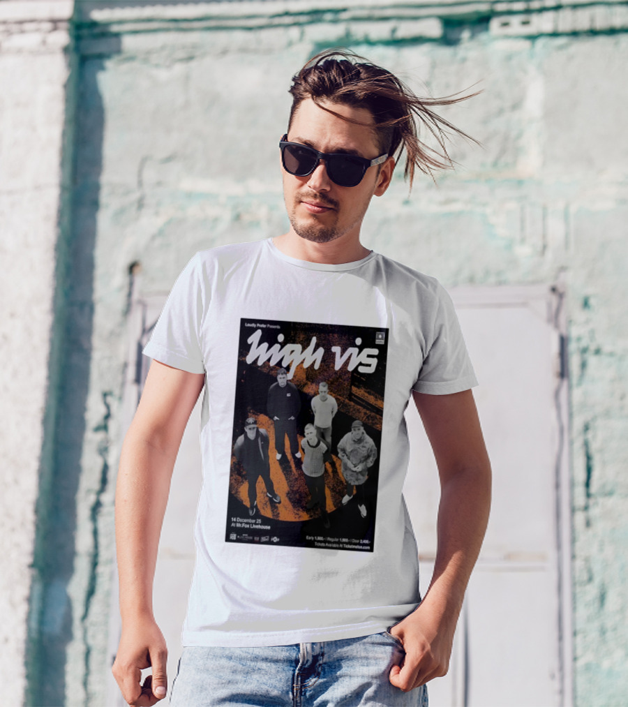 Loudly Prefer Presents High Vis 14 December 2025 Mr Fox Livehouse Tickets Available At Ticketmelon T-Shirt