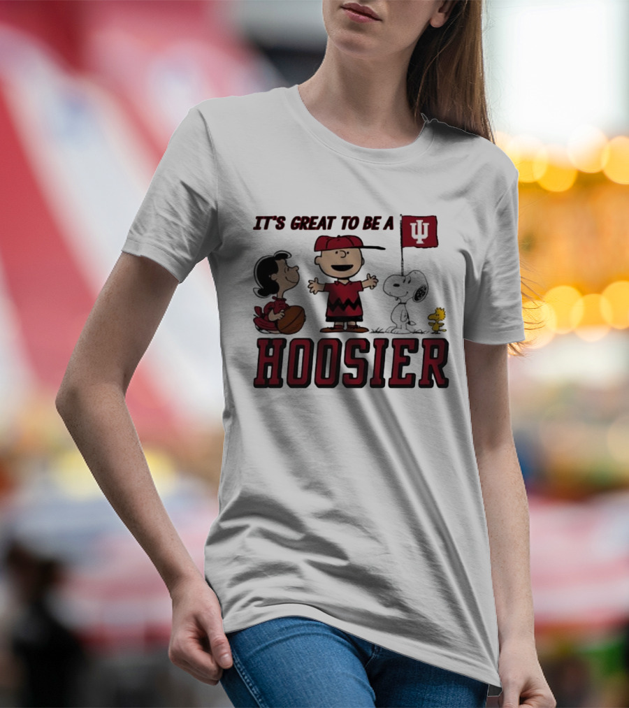 Peanuts Characters Indiana Hoosiers It's Great To Be A Hoosier Snoopy Woodstock Lucy Charlie Brown IU Flag T-Shirt