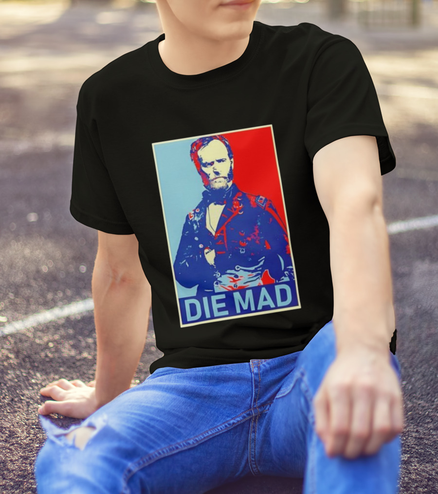 Die Mad Sherman Essential Bold Political Art Red Blue Portrait T-Shirt